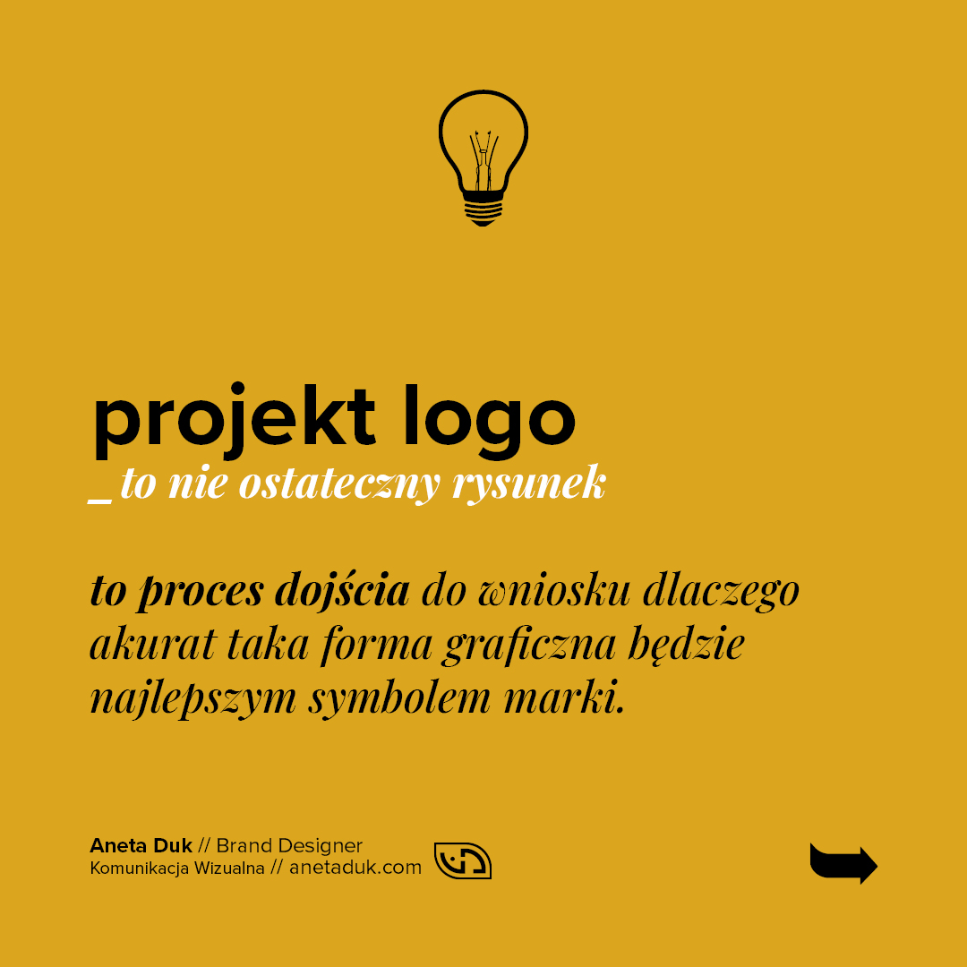 Projekt logo to nie ostateczny rysunek. To proces dojścia do wniosku dlaczego akurat taka forma graficzna będzie najlepszym symbolem marki.