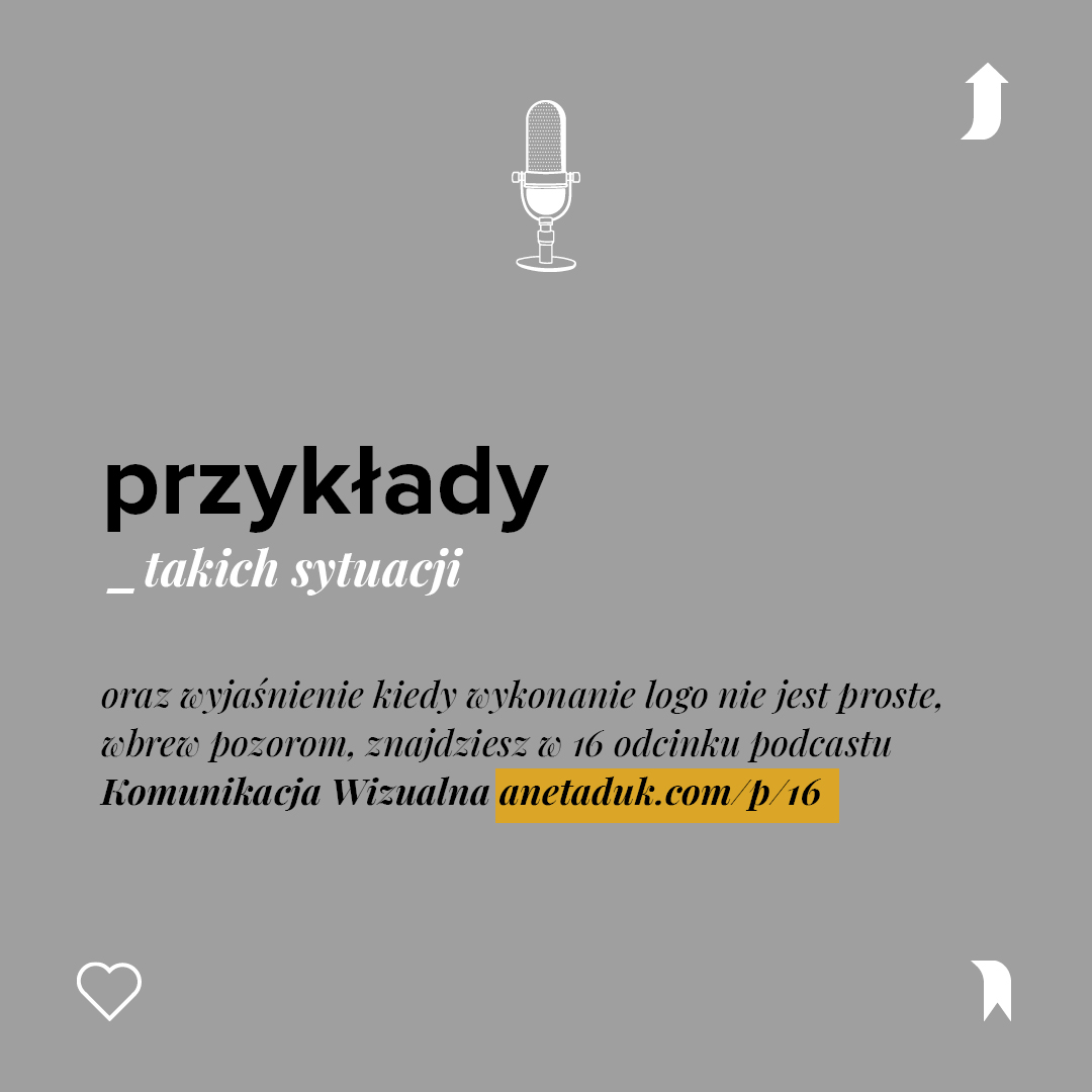 Przykłady takich sytuacji oraz wyjaśnienie kiedy wykonanie logo nie jest proste, wbrew pozorom, znajdziesz w 16 odcinku podcastu. Komunikacja Wizualna anetaduk.com/p/16